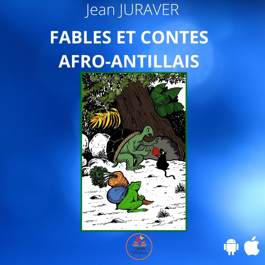 Fables et Contes Afro-Antillais