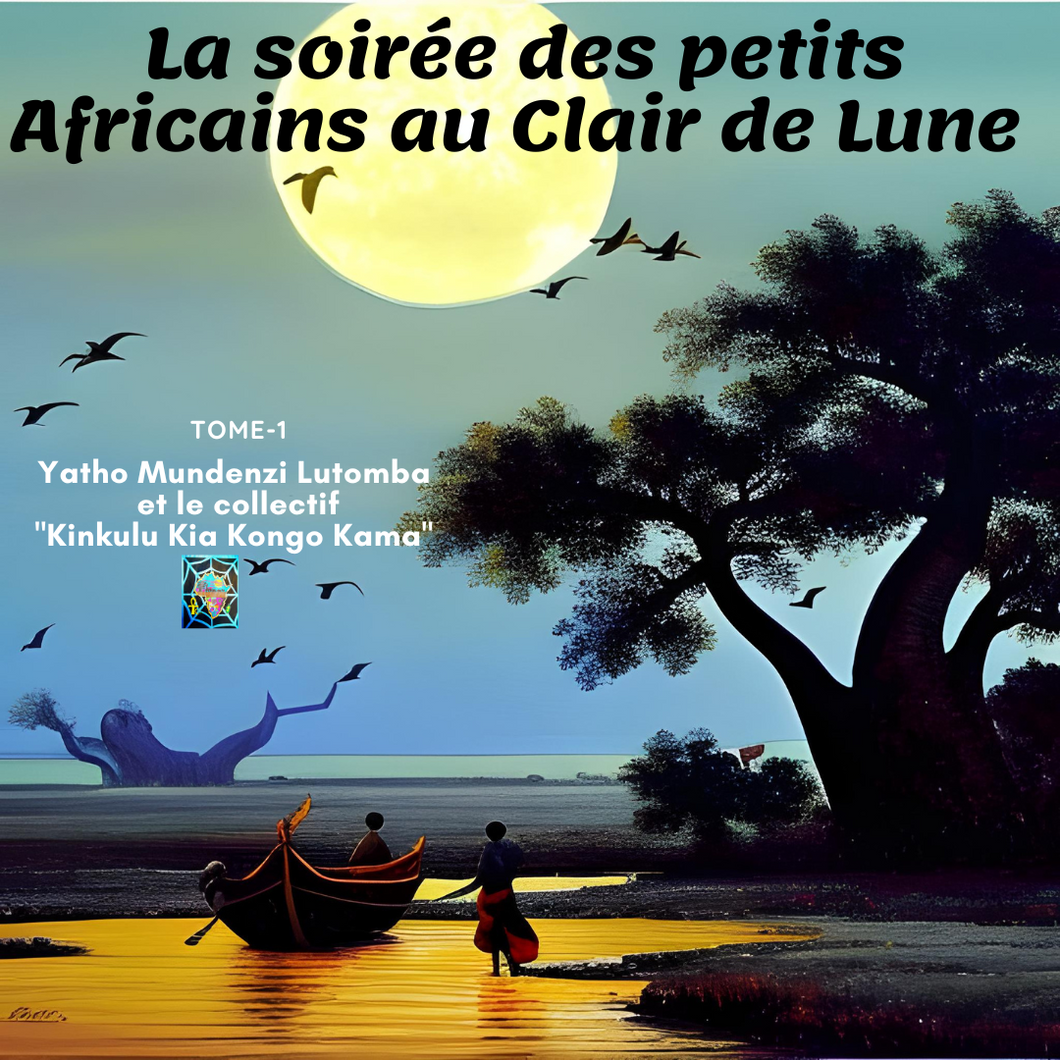 La soirée des petits Africains au Clair de Lune