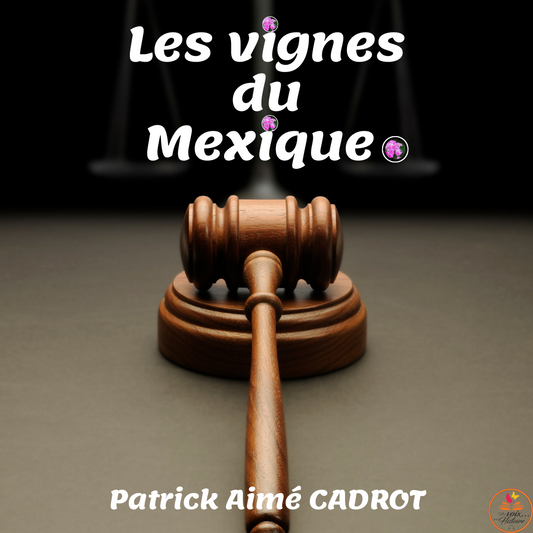 Les vignes du Mexique