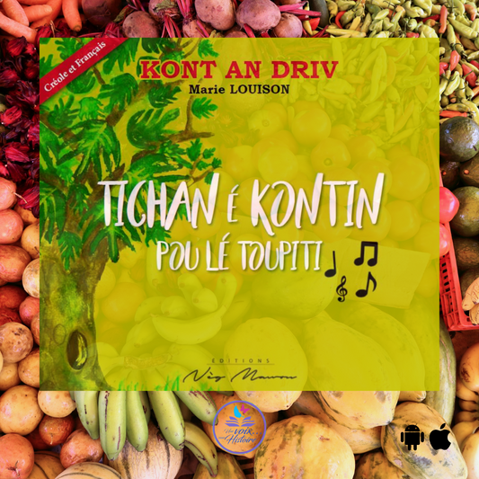 Tichan é kontin pou lé toupiti