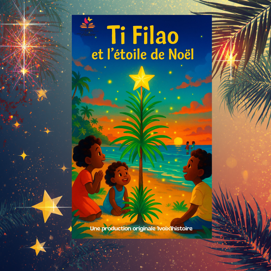 Ti Filao et l'Etoile de Noël