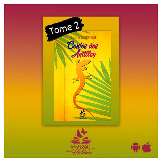 Contes des Antilles Tome 2