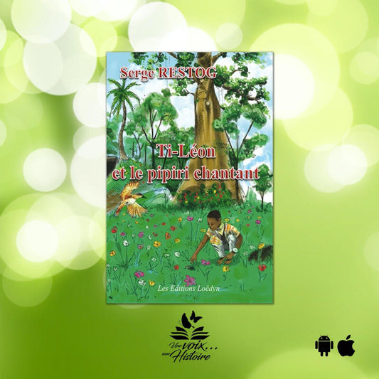 Ti-Léon et le Pipiri chantant