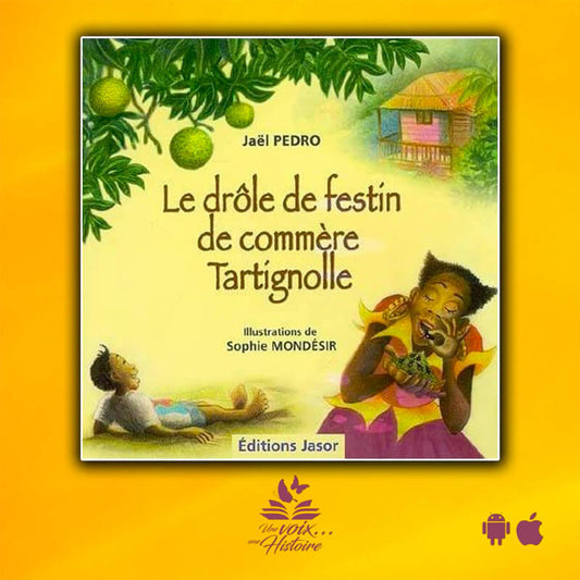 Le drôle de festin de Commère Tartignolle